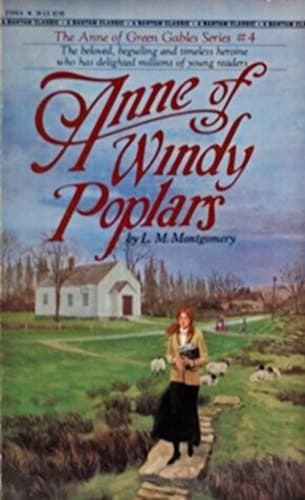 Anne of Windy Poplars
