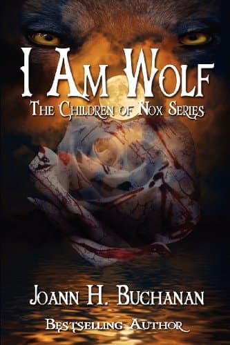I Am Wolf The Children of Nox Series