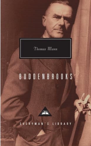 Buddenbrooks The Decline of a Family; Introduction by T. J. Reed