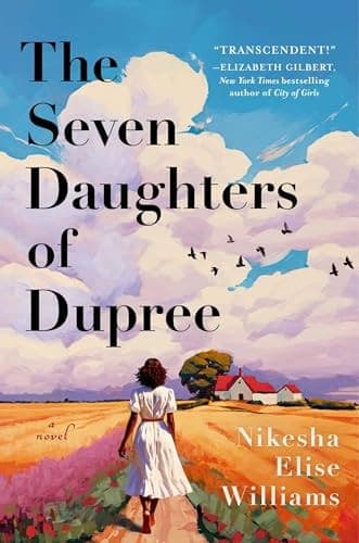 The Seven Daughters of Dupree A Novel