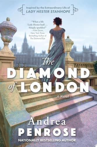 The Diamond of London A Fascinating Historical Novel of the Regency Based on True History