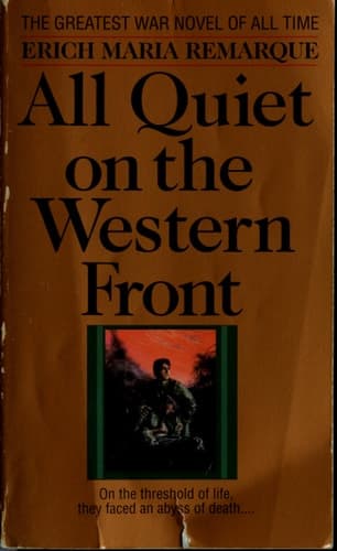 All Quiet on the Western Front A Novel
