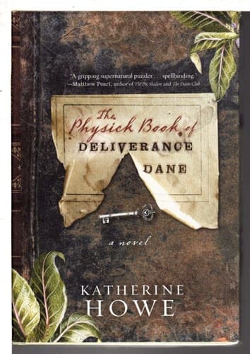 The Physick Book of Deliverance Dane