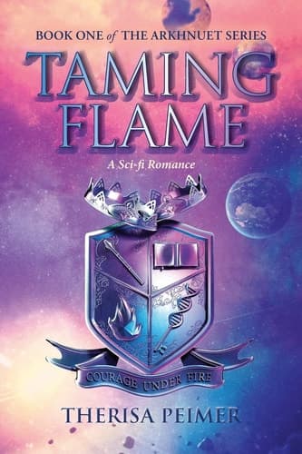 Taming Flame A Sci-fi Romance