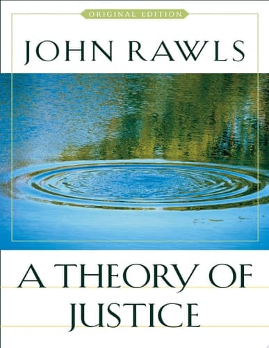 A Theory of Justice Original Edition