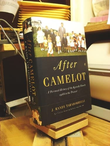 After Camelot A Personal History of the Kennedy Family--1968 to the Present