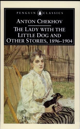 Lady with the Little Dog and Other Stories, 1896-1904