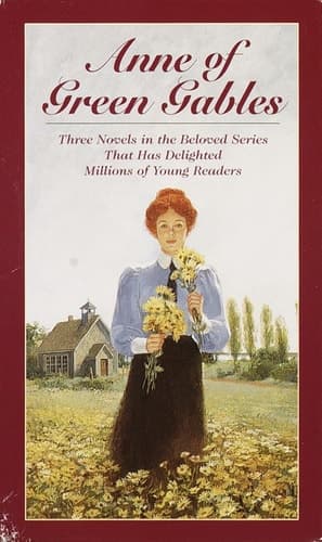 Anne of Green Gables, 3-Book Box Set, Volume I Anne of Avonlea; Anne of the Island; Anne of Green Gables