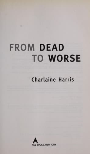 From Dead to Worse 8