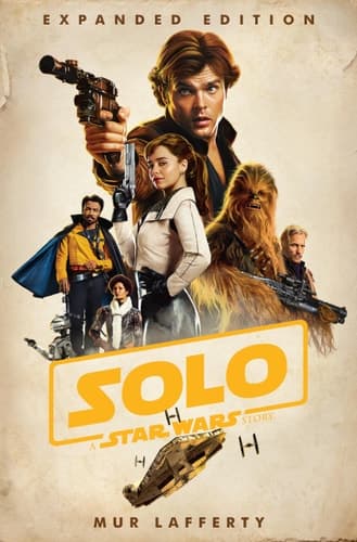 Solo A Star Wars Story