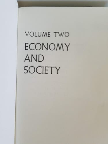 Economy and Society An Outline of Interpretative Sociology