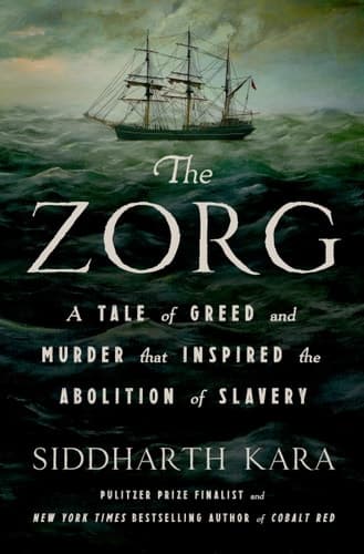 The Zorg A Tale of Greed and Murder That Inspired the Abolition of Slavery