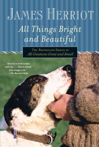 All Things Bright and Beautiful