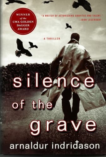 Silence of the Grave An Inspector Erlendur Novel