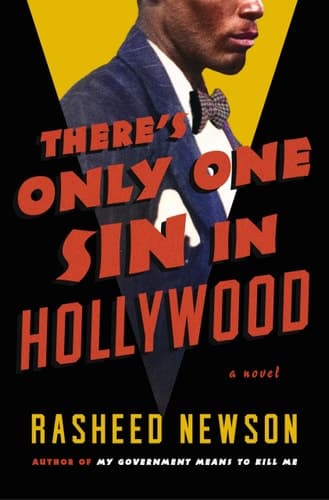 There's Only One Sin in Hollywood A Novel