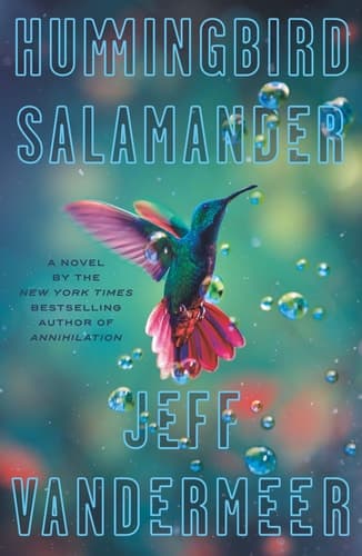 Hummingbird Salamander A Novel