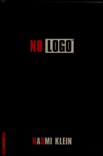 No Logo: No Space, No Choice, No Jobs