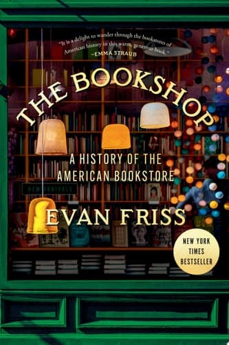 The Bookshop A History of the American Bookstore