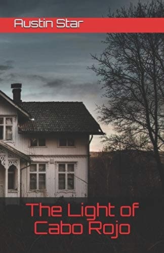 The Light of Cabo Rojo