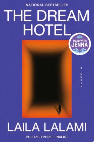 The Dream Hotel: A Read with Jenna Pick A Novel