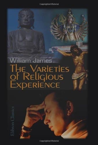 The Varieties of Religious Experience