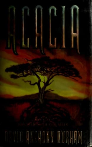 Acacia: The War with the Mein (Acacia, Book 1)