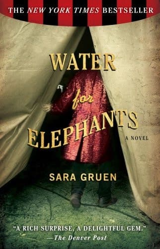 Water for Elephants A Novel