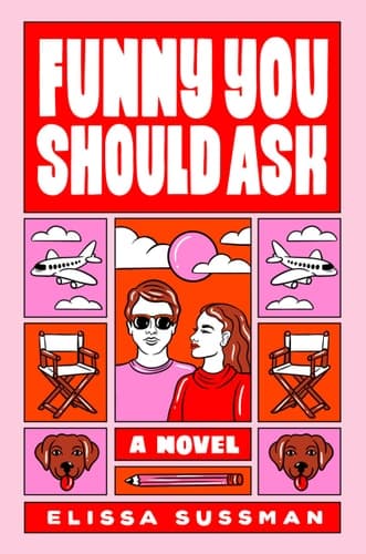 Funny You Should Ask A Novel