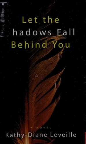 Let the Shadows Fall Behind You