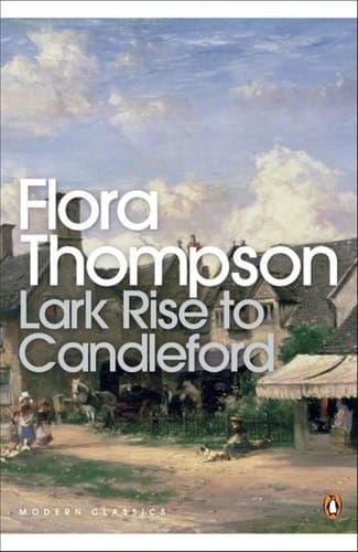 Lark Rise to Candleford A Trilogy