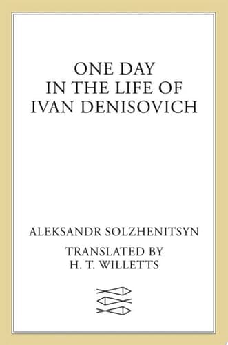 One Day in the Life of Ivan Denisovich
