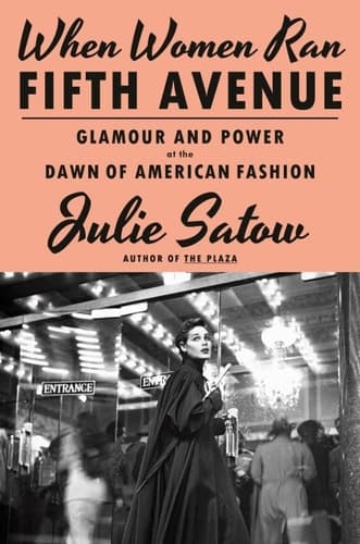 When Women Ran Fifth Avenue Glamour and Power at the Dawn of American Fashion