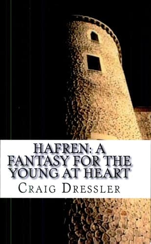 Hafren: a Fantasy for the Young at Heart