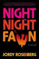 Night Night Fawn A Novel