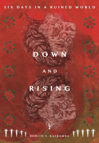 Down and Rising