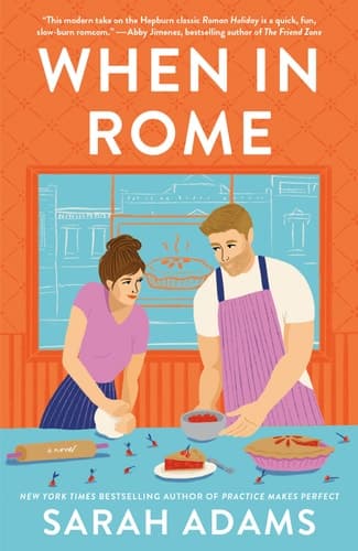When in Rome A Novel