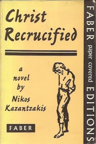Christ Recrucified: A Novel