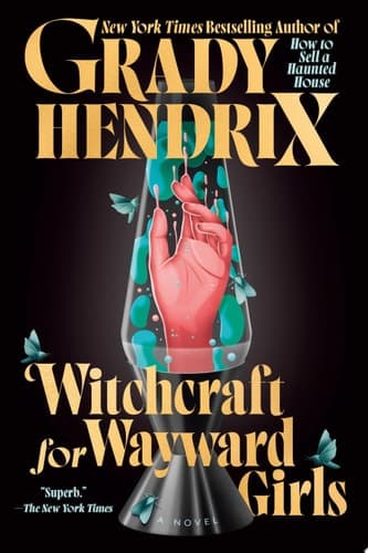 Witchcraft for Wayward Girls