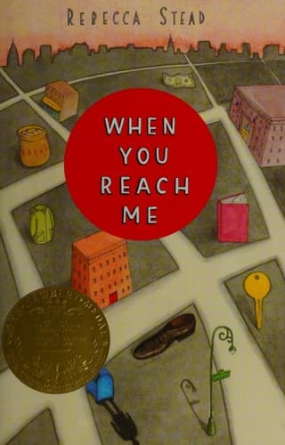When You Reach Me (Newbery Medal Winner)