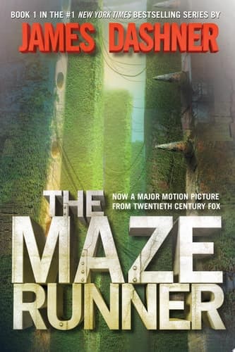 The Maze Runner Book One of the Maze Runner Series