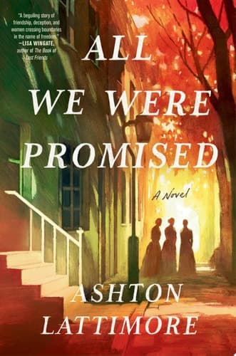 All We Were Promised A Novel