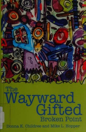 The Wayward Gifted