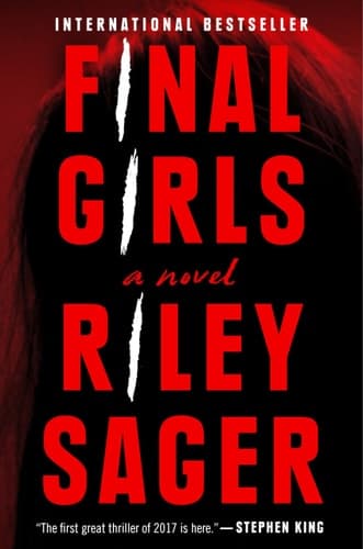 Final Girls A Novel