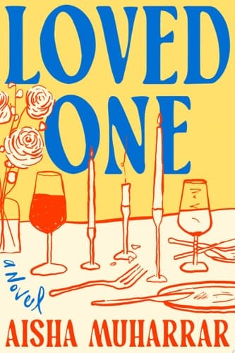 Loved One A Novel