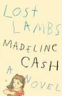 Lost Lambs A Novel