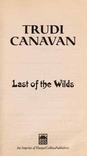 Last of the Wilds Age of the Five Trilogy Book 2