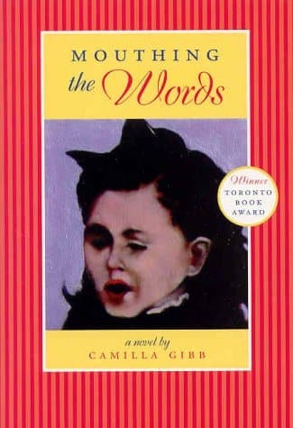 Mouthing the Words A Novel