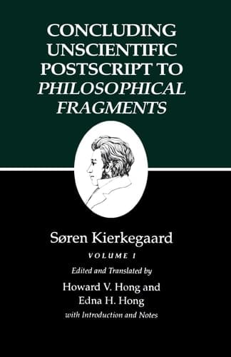 Concluding Unscientific Postscripts to Philosophical Fragments