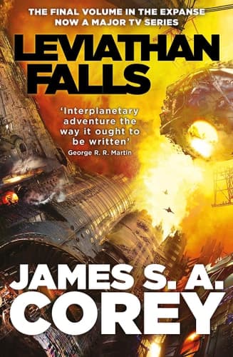 Leviathan Falls Book 9 of the Expanse (now a Prime Original Series)