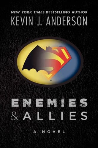 Enemies & Allies A Novel